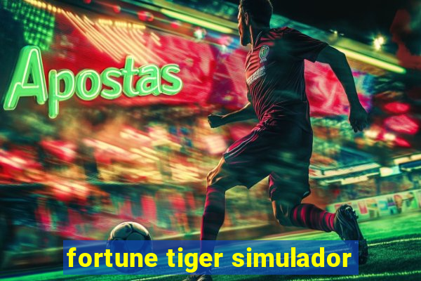 fortune tiger simulador